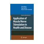 Application of Muscle/Nerve Stimulation in Health and Disease