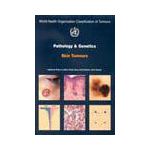 Pathology and Genetics of Tumours of the Skin