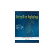 Critical Care Nephrology Expert Consult - Online and Print