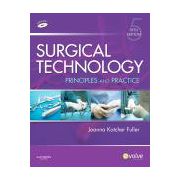 Surgical Technology, Principles and Practice