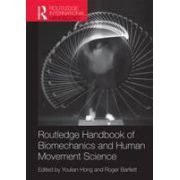 Routledge Handbook of Biomechanics and Human Movement Science