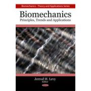 Biomechanics: Principles, Trends and Applications