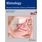 Rhinology Diseases of the Nose, Sinuses, and Skull Base