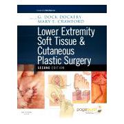 Lower Extremity Soft Tissue & Cutaneous Plastic Surgery