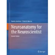 Neuroanatomy for the Neuroscientist