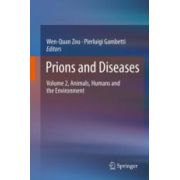 Prions and Diseases : Volume 2, Animals, Humans and the Environment