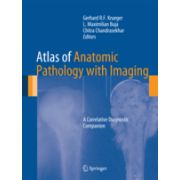 Atlas of Anatomic Pathology with Imaging  A Correlative Diagnostic Companion