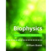 Biophysics: Searching for Principles