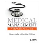 Medical Management: A Practical Guide