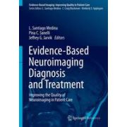 Evidence-Based Neuroimaging Diagnosis and Treatment