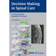 Decision Making in Spinal Care