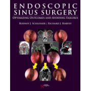 Endoscopic Sinus Surgery Optimizing Outcomes and Avoiding Failures