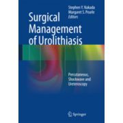 Surgical Management of Urolithiasis  Percutaneous, Shockwave and Ureteroscopy