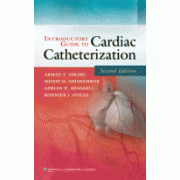 Introductory Guide to Cardiac Catheterization