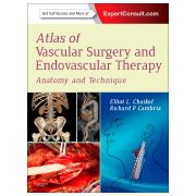 Atlas of Vascular Surgery and Endovascular Therapy ANATOMY AND TECHNIQUE (EXPERT CONSULT - ONLINE AND PRINT)