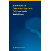 Handbook of Treatment-Resistant Schizophrenia