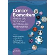 Cancer Biomarkers Minimal and Noninvasive Early Diagnosis and Prognosis