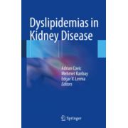 Dyslipidemias in Kidney Disease