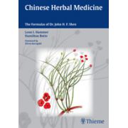 Chinese Herbal Medicine The Formulas of Dr. John H. F. Shen