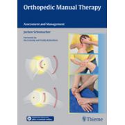Orthopedic Manual Therapy Assessment and Management