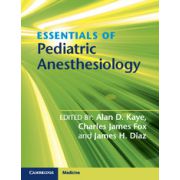 Essentials of Pediatric Anesthesiology