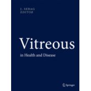 Vitreous  In Health and Disease