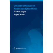 Clinician’s Manual on Axial Spondyloarthritis