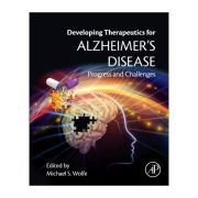 Developing Therapeutics for Alzheimer's Disease