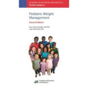 Academy of Nutrition and Dietetics Pocket Guide to Pediatric Weight Management