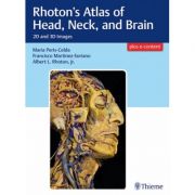 Rhoton's Atlas of Head, Neck, and Brain 2D and 3D Images