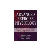 Advanced Exercise Physiology Essential Concepts and Applications