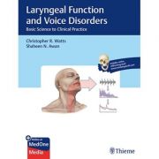 Laryngeal Function and Voice Disorders
Basic Science to Clinical Practice