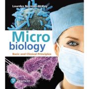 Microbiology: Basic and Clinical Principles Plus Mastering Microbiology with Pearson eText -- Access Card Package