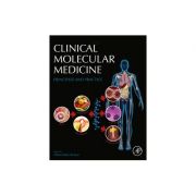 Clinical Molecular Medicine
Principles and Practice