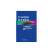 Neurological Emergencies
A Practical Approach