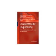 Cardiovascular Engineering
Technological Advancements, Reviews, and Applications