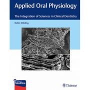 Applied Oral Physiology
The Integration of Sciences in Clinical Dentistry