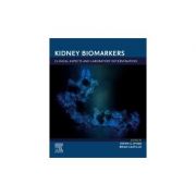 Kidney Biomarkers
Clinical Aspects and Laboratory Determination