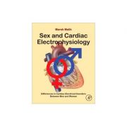 Sex and Cardiac Electrophysiology
Differences in Cardiac Electrical Disorders Between Men and Women