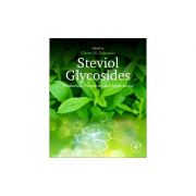 Steviol Glycosides
Production, Properties, and Applications