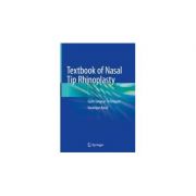 Textbook of Nasal Tip Rhinoplasty
Open Surgical Techniques