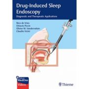 Drug-Induced Sleep Endoscopy
Diagnostic and Therapeutic Applications