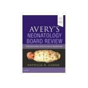Avery's Neonatology Board Review
Certification and Clinical Refresher