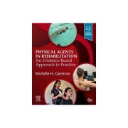 Physical Agents in Rehabilitation,
An Evidence-Based Approach to Practice