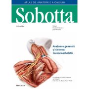 Sobotta Atlas de anatomie a omului, Anatomie generala si sistemul musculoscheletic, vol. 1 plus eBook & online Sobotta. com