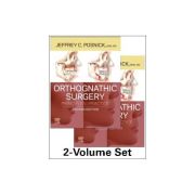 Orthognathic Surgery - 2 Volume Set
Principles and Practice
