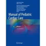 Manual of Pediatric Cardiac Care
Volume I