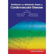 Nutritional and Metabolic Bases of Cardiovascular Disease