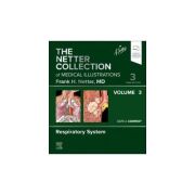 The Netter Collection of Medical Illustrations: Respiratory System, Volume 3