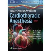 Hensley's Practical Approach to Cardiothoracic Anesthesia